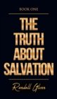 The Truth About Salvation - Book