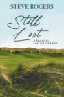 Still Lost : The Continuing Saga of the Alzheimer's Afflicted Ryan Family - Book