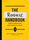 The Rookie Handbook : How to Survive the First Season in the NFL - eBook