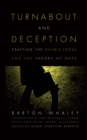 Turnabout and Deception : Crafting the Double-Cross and the Theory of Outs - eBook