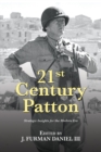 21st Century Patton : Strategic Insights for the Modern Era - eBook