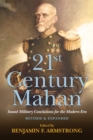 21st Century Mahan : Sound Military Conclusions for the Modern Era - eBook
