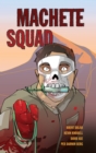 MACHETE SQUAD (EB) - eBook