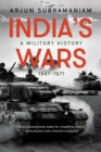 India's Wars : A Military History, 1947-1971 - Book