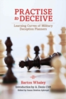 Practise to Deceive : Learning Curves of Military Deception Planners - Book