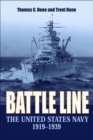 Battle Line : The United States Navy 1919-1939 - Book