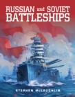 Russian and Soviet Battleships - Book