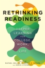 Rethinking Readiness : Deeper Learning for College, Work, and Life - eBook