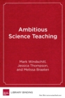 Ambitious Science Teaching - Book