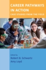 Career Pathways in Action : Case Studies from the Field - Book