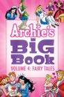 Archie's Big Book Vol. 4 : Fairy Tales - Book