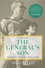 The General's Son : Journey of an Israeli in Palestine - Book