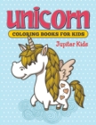 Unicorn Coloring Books for Kids - Book