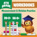 4th Grade Workbooks : Measurement & Division Practice - Book
