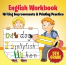 5th Grade English Workbook : Writing Improvements & Printing Practice - Book