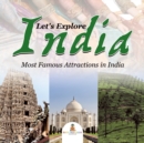 Let's Explore India (Most Famous Attractions in India) - Book
