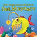First Grade Science Workbook : Sea Monsters - Book