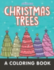 Christmas Trees (a Coloring Book) - Book