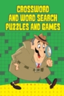 Crossword and Word Search Puzzles and Games - Book