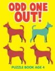 Odd One Out! : Puzzle Book Age 4 - Book
