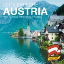 Let's Explore Austria (Most Famous Attractions in Austria) - Book