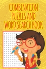 Combination Puzzles and Word Search Book - Book