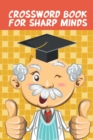 Crossword Book for Sharp Minds - Book