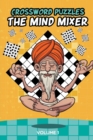 Crossword Puzzles : The Mind Mixer Volume 1 - Book