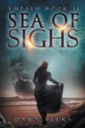 Sea of Sighs (Empath Book 2) - Book