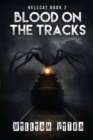 Blood on the Tracks - Book