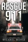 Rescue 911 : Tales from a First Responder - Book
