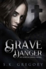 Grave Danger - Book