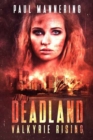 Deadland : Valkyrie Rising - Book