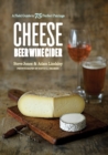 Cheese Beer Wine Cider : A Field Guide to 75 Perfect Pairings - eBook