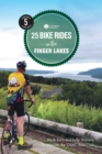 25 Bike Rides in the Finger Lakes - eBook