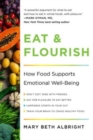 Eat & Flourish : How Food Supports Emotional Well-Being - Book