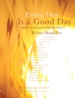 Every Day Is a Good Day - eBook