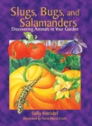 Slugs, Bugs, and Salamanders - eBook