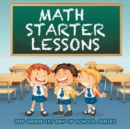 Math Starter Lessons : 2nd Grade 1st Day of School Series - Book