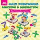 Math Workbooks 3rd Grade : Addition & Subtraction (Baby Professor Learning Books) - Book