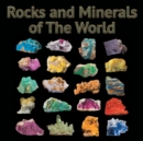 Rocks and Minerals of the World - Book
