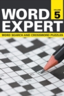 Word Expert Volume 5 : Word Search and Crossword Puzzles - Book