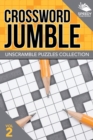 Crossword Jumble : Unscramble Puzzles Collection Vol 2 - Book