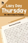 Lazy Day Thursday : Mr. Word Search Puzzles - Book