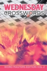 Wednesday Crosswords : Word Masters Edition Vol 2 - Book