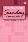 Mr. Puzzlers Sunday Crosswords : Mind Mixers Vol 2 - Book