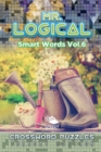 Mr. Logical Smart Words Vol 6 : Crossword Puzzles Tuesday Edition - Book