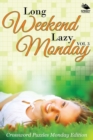 Long Weekend Lazy Monday Vol 3 : Crossword Puzzles Monday Edition - Book