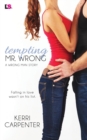 Tempting Mr. Wrong - Book