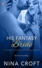 His Fantasy Bride - Book